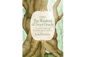 The Wisdom of Trees Oracle: Oracle Cards for Wisdom and Guidance