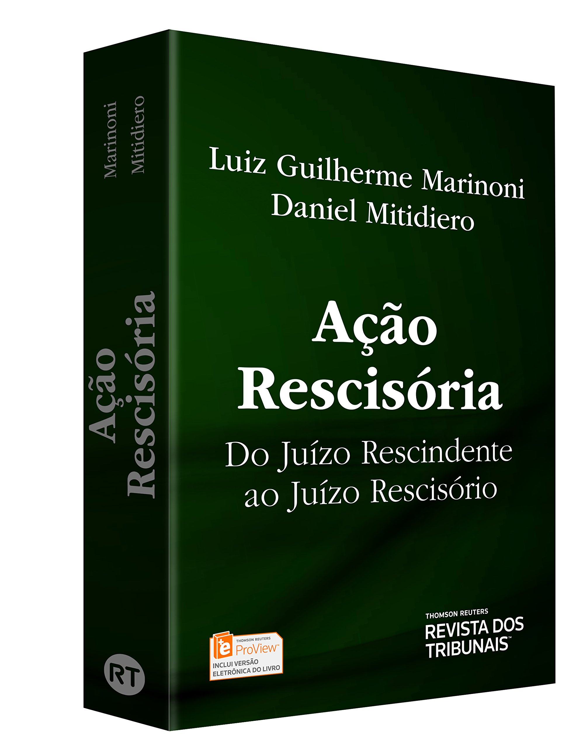 Acao rescisoria e a coisa julgada portuguese edition