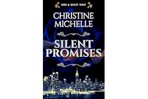 Silent Promises: A dark, holiday, billionaire romance