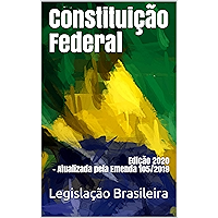Constituição Federal: Edição 2020 - Atualizada pela Emenda 105/2019 (Portuguese Edition) book cover