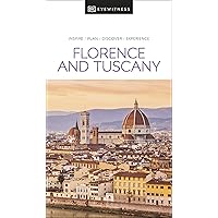 DK Eyewitness Florence and Tuscany (Travel Guide)