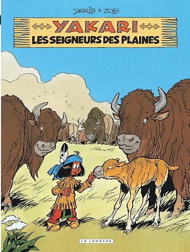 Download Yakari - tome 13 - Seigneurs des plaines (Les) PDF