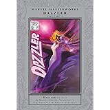 Dazzler Masterworks Vol. 3 (Dazzler (1981-1986))