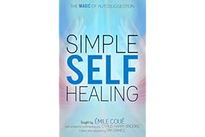 Simple Self-Healing: The Magic of Autosuggestion