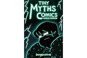 Tiny Myths Comics - Norse Edition #2: Odin and Thor (Tiny Myths Comics: Norse Edition)