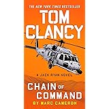 Tom Clancy Chain of Command (A Jack Ryan Novel)