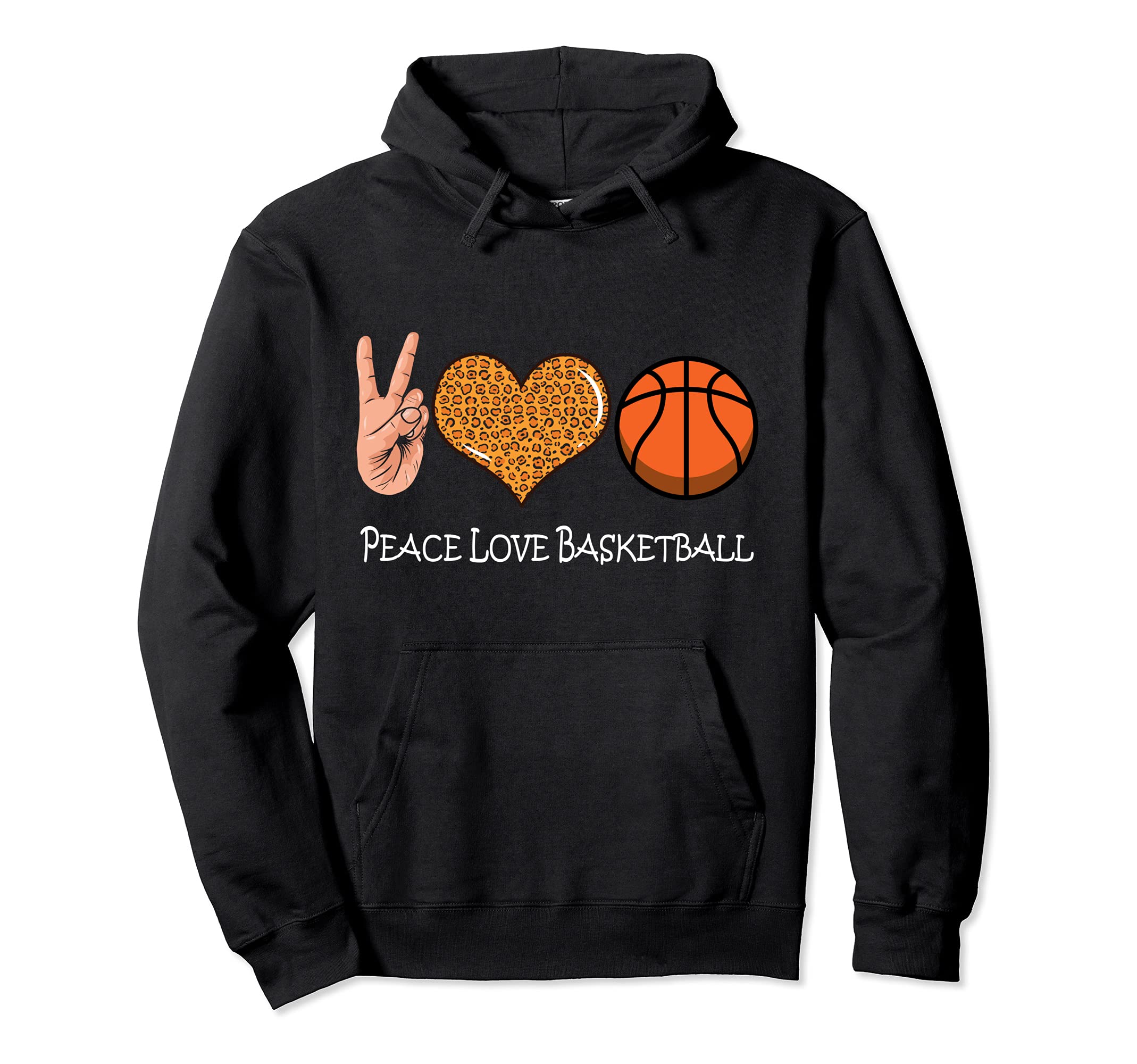 Peace Love Basketball - Cute Basketball Peace Love Pullover Hoodie