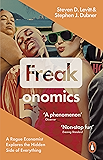 Freakonomics: A Rogue Economist Explores the Hidden Side of Everything