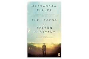 The Legend of Colton H. Bryant