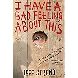 I Have A Bad Feeling About This