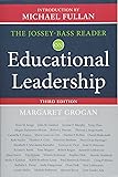 The Jossey-Bass Reader on Educational Leadership