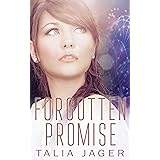 Forgotten Promise (The Between Worlds Series Book 4)