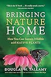 Bringing Nature Home: How You Can Sustain Wildlife