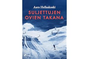 Suljettujen ovien takana (Finnish Edition)