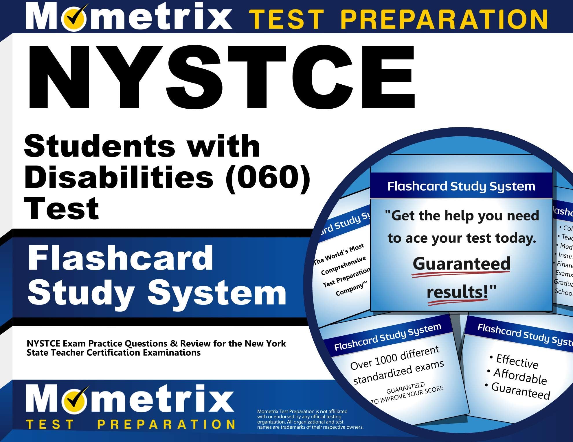 NYSTCE Students with Disabilities (060) Test Flashcard Study System: NYSTCE Exam Practice Questions & Review for the New York State Teacher Certification Examinations (Cards)