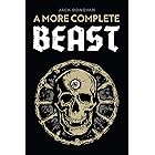 A More Complete Beast