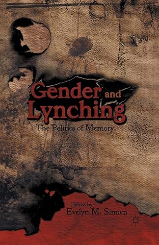 Download Gender and Lynching: The Politics of Memory PDF