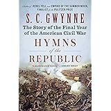 Hymns of the Republic: The Story of the Final Year of the American Civil War