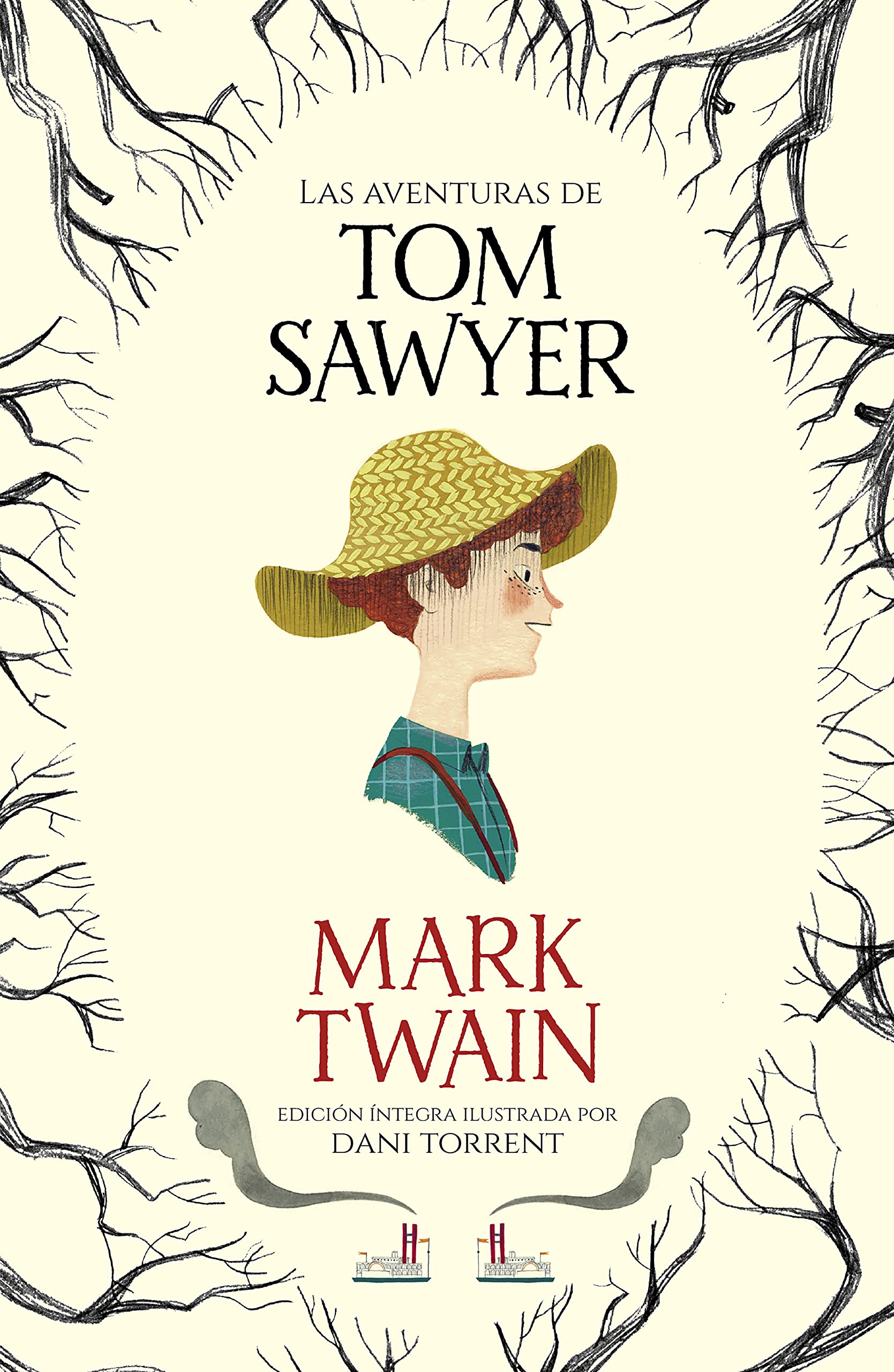 Las Aventuras De Tom Sawyer The Adventures Of Tom Sawyer Coleccion Alfaguara Clasicos Spanish Edition Twain Mark Amazon Com Books
