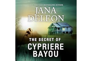 The Secret of Cypriere Bayou
