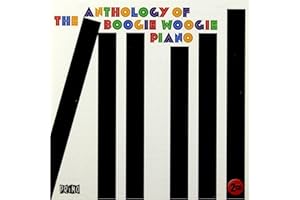 Anthology of Boogie Woogie Piano