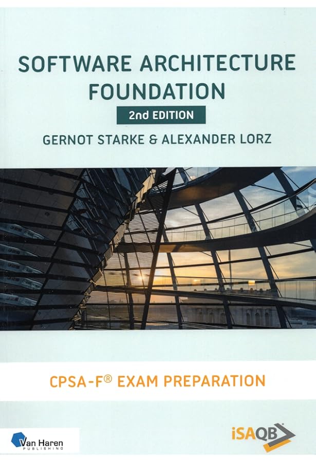 Software Architecture Fundamentals: A Study Guide for the