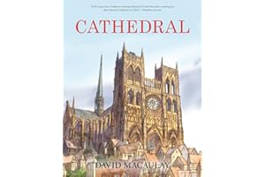 Cathedral: The Story of Its Construction, Revised and in Full Color
