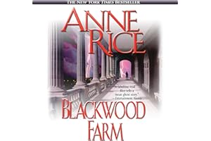 Blackwood Farm: The Vampire Chronicles