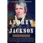 Andrew Jackson: His Life and Times