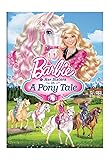 Barbie & Her Sisters in A Pony Tale