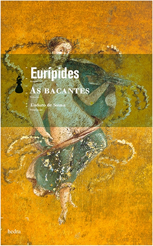 Download As bacantes: Com comentário e tradução direta do original grego (Portuguese Edition) PDF