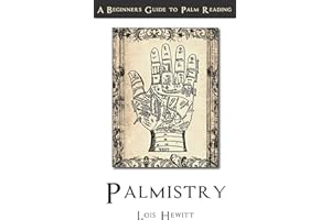 Palmistry: A Beginners Guide to Palmistry