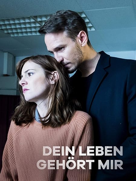 Amazon.de: Dein Leben gehört mir ansehen | Prime Video