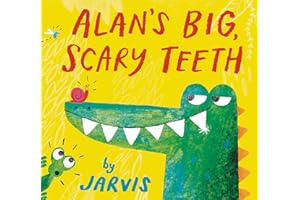 Alan's Big, Scary Teeth