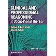 Clinical and Professional Reasoning in Occupational Therapy