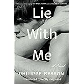 Lie With Me: A Novel