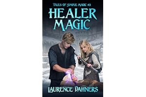 Healer Magic (Tales of Simple Magic #3)