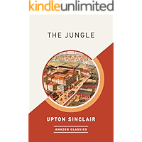 The Jungle (AmazonClassics Edition) book cover