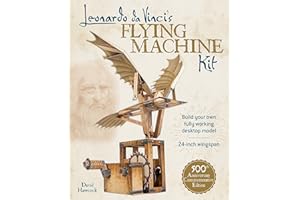 Leonardo da Vinci's Flying Machine Kit (Dover Science For Kids)