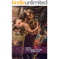 Our Tango World vol.1: Learning & Community book cover Our Tango World vol.1: Learning & Community book cover