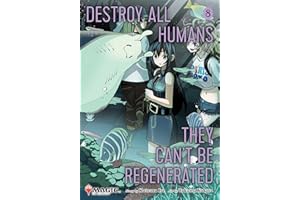 Destroy All Humans. They Can't Be Regenerated. A Magic: The Gathering Manga, Vol. 8: Limited edition Magic: The Gathering car