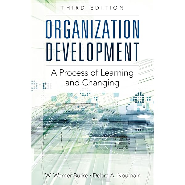 ビジネス・経済 Organization Development & Change Organization Development and Change 11th edition