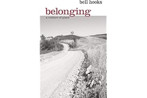 Belonging: A Culture of Place