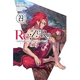Re:ZERO -Starting Life in Another World-, Vol. 23 (light novel) (Volume 23)