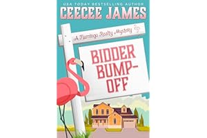 Bidder Bump Off (A Flamingo Realty Mystery Book 15)