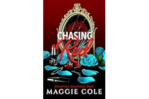Chasing Red: A Stalker. A Therapist. A Morally Gray Romance. (Beautiful Delusions Duet Book 2)