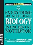 Everything You Need to Ace Biology in One Big Fat