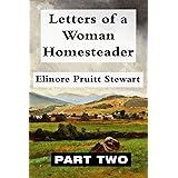 Letters of a Woman Homesteader VOL 2: Super Large Print Edition of the Classic Memoir Specially Designed for Low Vision Reade