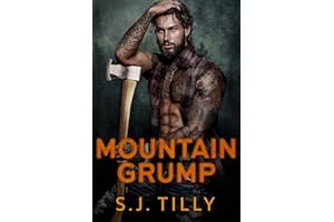Mountain Grump: Mountain Men Series Book Three