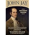 John Jay: Founding Father